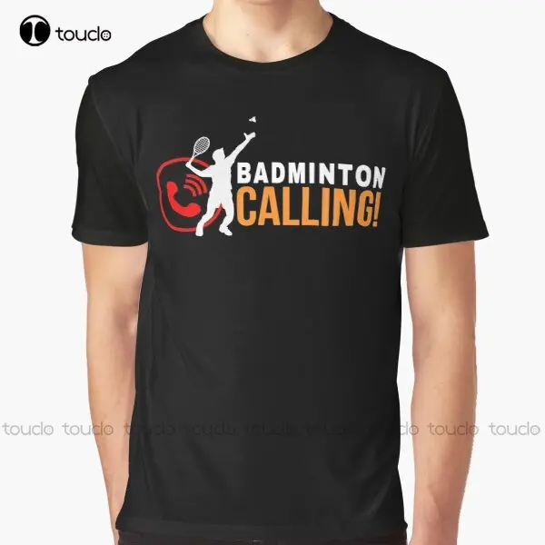 Badminton Is Calling - Novo badminton chamando camiseta gráfica camisas