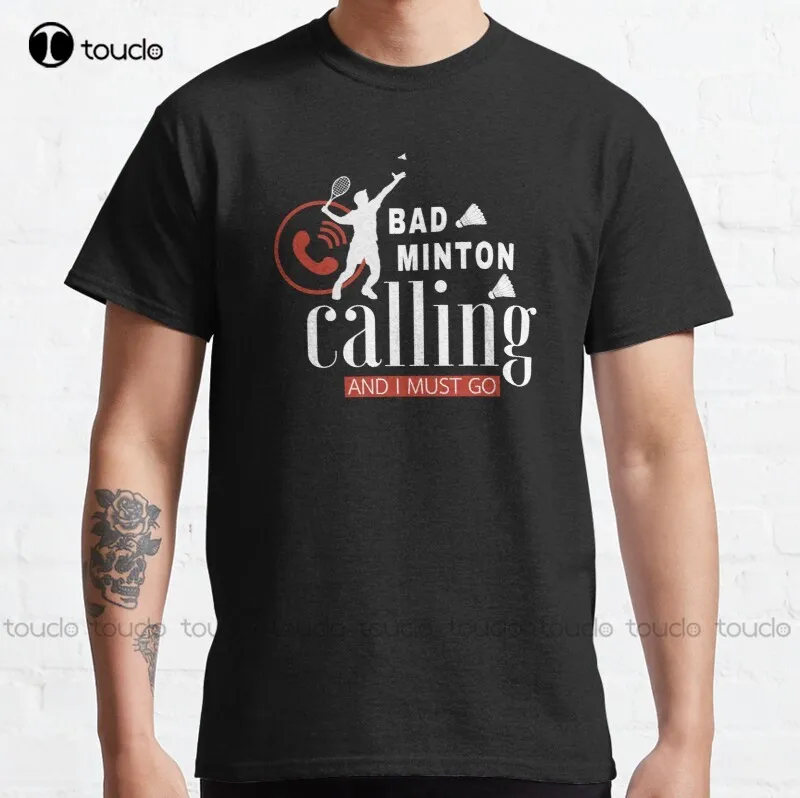 Badminton Is Calling - Novo badminton chamando 3 clássico camiseta